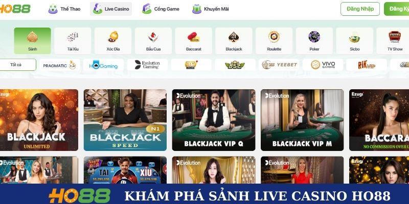 Sơ lược về sảnh Live casino Ho88 siêu hot