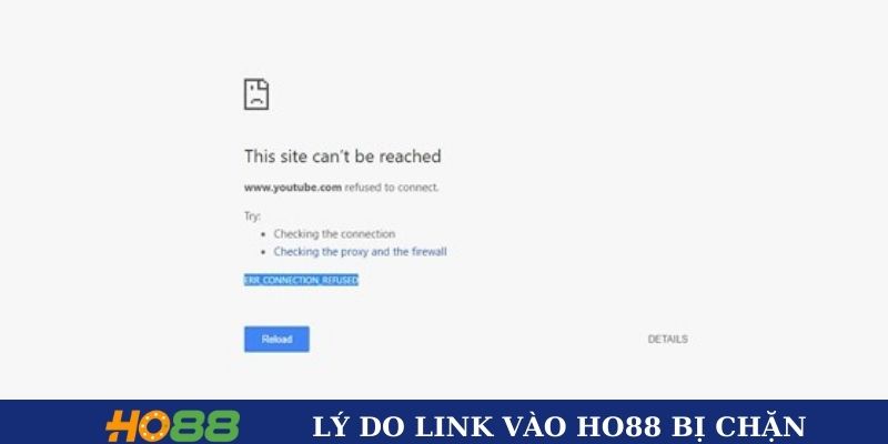 Lý do link vào Ho88 bị chặn Lý do link vào Ho88 bị chặn