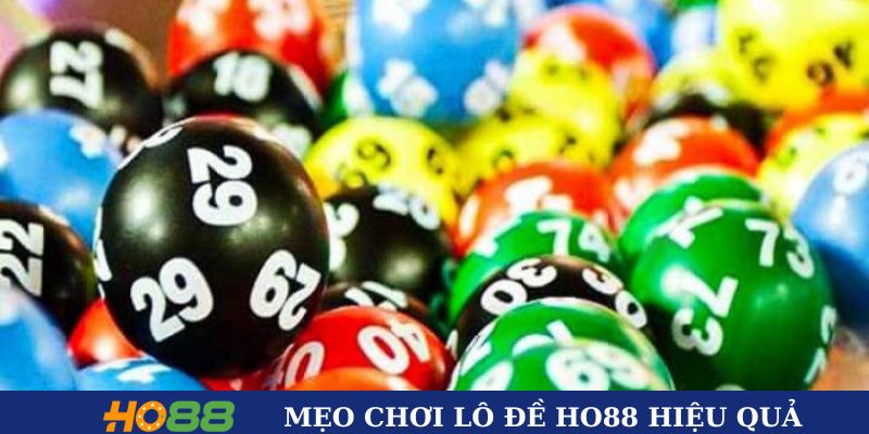 Bật mí mẹo chơi lô đề HO88 hiệu quả từ cao thủ