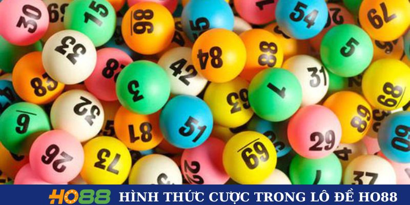 Các hình thức cược phổ biến trong lô đề siêu tốc HO88