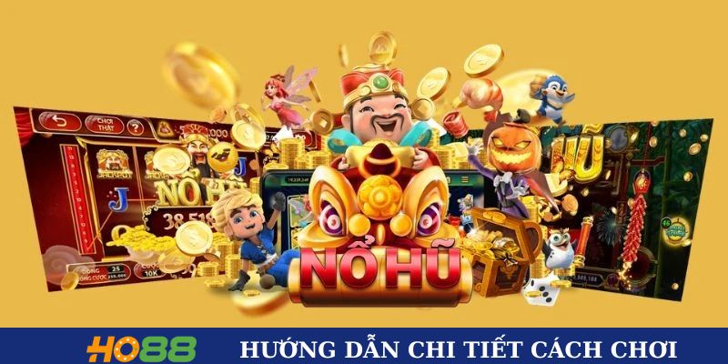 Hướng dẫn chi tiết cách chơi cho newbie