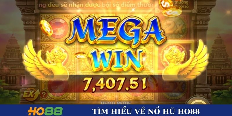Tìm hiểu về nổ hũ HO88 Tìm hiểu về nổ hũ HO88
