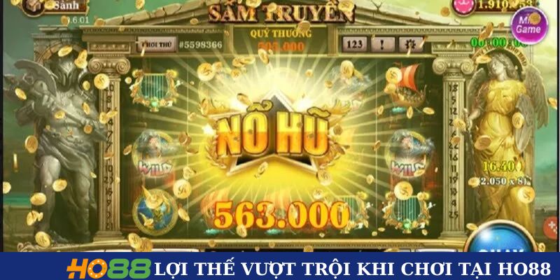 Lợi thế vượt trội của nổ hũ sấm truyền Ho88