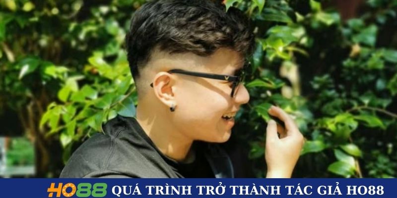 Quá trình trở thành tác giả Ho88 của Dev Nguyễn Quá trình trở thành tác giả Ho88 của Dev Nguyễn