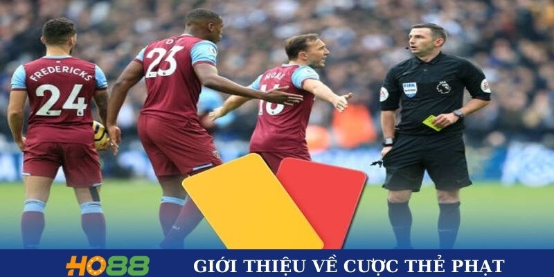 Giới thiệu về cược thẻ phạt Giới thiệu về cược thẻ phạt