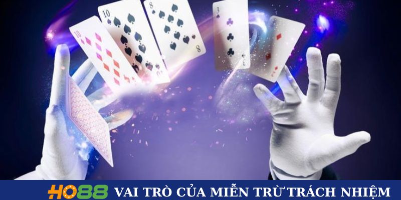 Vai trò của chính sách miễn trách nhiệm tại HO88 Vai trò của chính sách miễn trách nhiệm tại HO88